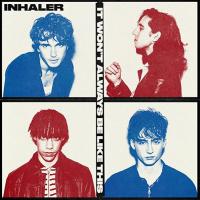 Виниловая пластинка Inhaler / It Won't Always Be Like This (LP)