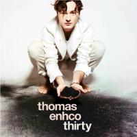 Компакт-диск Thomas Enhco / Thirty (CD)