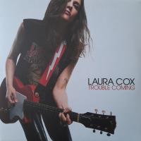 Виниловая пластинка Laura Cox / Trouble Coming (1LP)