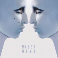 Компакт-диск Mina / Maeba (CD)