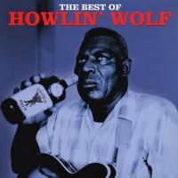Виниловая пластинка Howlin' Wolf / The Best Of (LP)