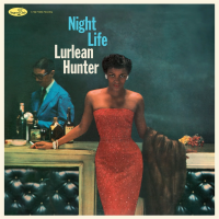 Виниловая пластинка Lurlean Hunter / Night Life (Limited) (1LP)