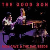 Виниловая пластинка Nick Cave & The Bad Seeds / The Good Son (LP) Виниловая пластинка Nick Cave & The Bad Seeds / The Good Son (LP)