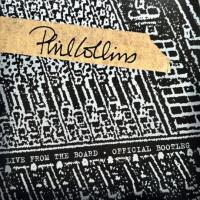 Виниловая пластинка Phil Collins / Live From The Board: The Official Bootleg (10") (1LP)