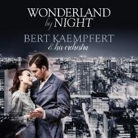 Виниловая пластинка KAEMPFERT BERT WONDERLAND BY NIGHT