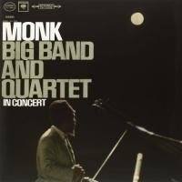 Виниловая пластинка Thelonious Monk / Big Band & Quartet In Concert (1LP)