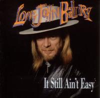 Компакт-диск Long John Baldry / It Still Ain't Easy (CD)