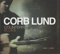 Виниловая пластинка Lund Corb / Counterfeit Blues (2LP)