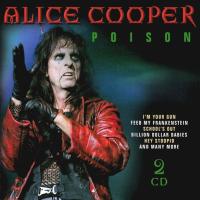 Компакт-диск Alice Cooper / Poison (2CD)