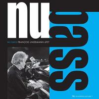 Виниловая пластинка FRANCOIS LINDEMANN 6TET / Nu Bass (1LP)