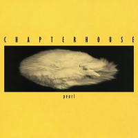 Виниловая пластинка Chapterhouse / Pearl (Yellow Vinyl) (1LP)