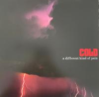Виниловая пластинка Cold / A Different Kind of Pain (Red) (1LP)