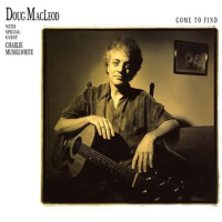 Виниловая пластинка Doug MacLeod & Charlie Musselwhite / Come To Find (Limited) (2LP)
