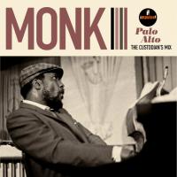 Виниловая пластинка Thelonious Monk / Palo Alto - The Custodian’s Mix (Limited Edition)(LP)