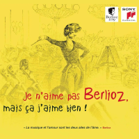 Компакт-диск Various Artists / Berlioz: je n'aime pas, mais ca j'aime bien! (Jewel)(1CD)