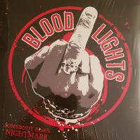 Виниловая пластинка BLOODLIGHTS / SOMEBODY ELSES NIGHTMARE (1LP)