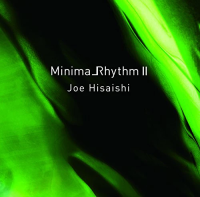 Виниловая пластинка Joe Hisaishi / Minima Rhythm II (Japan) (2LP) Виниловая пластинка Joe Hisaishi / Minima Rhythm II (Japan) (2LP)