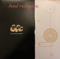 Виниловая пластинка BAD RELIGION / THE PROCESS OF BELIEF (1LP)