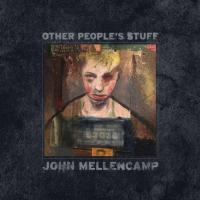 Виниловая пластинка John Mellencamp / Other People's Stuff
