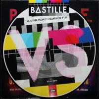 Виниловая пластинка Bastille / VS OTHER PEOPLE S HEARTARTACHE PT III - RSD 2021 RELEASE (1LP)