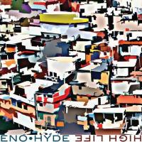 Виниловая пластинка Brian Eno and Karl Hyde / High Life (2LP)