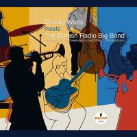 Компакт-диск Charlie Watts, The Danish Radio Big Band / Charlie Watts Meets The Danish Radio Big Band (CD)