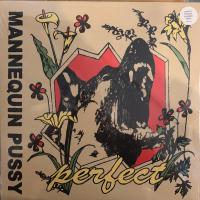 Виниловая пластинка MANNEQUIN PUSSY / PERFECT (1LP)