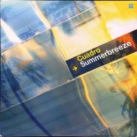 Виниловая пластинка Cuadro / Summerbreeze (12 INCH)