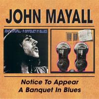 Компакт-диск John Mayall / Notice To Appear/ A Banquet In Blues (Jewel) (2CD)