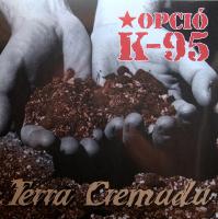 Виниловая пластинка Opcio K-95 / Terra cremada (1LP)