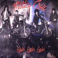 Виниловая пластинка Motley Crue / GIRLS, GIRLS, GIRLS (LP)