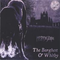 Виниловая пластинка My Dying Bride / The Barghest O'Whitby Ep (LP)