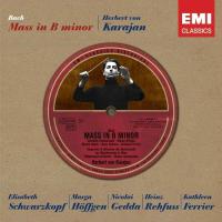 Компакт-диск Elisabeth Schwarzkopf, Marga Hoffgen, Nicolai Gedda, Heinz Rehfuss, Kathleen Ferrier, Wiener Singverein, The Philharmonia Orchestra, Herbert von Karajan / Bach: Mass In B Minor (2CD)