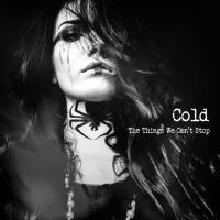 Компакт-диск Cold / The Things We Can't Stop (RU)(CD)