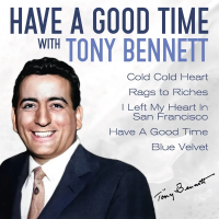 Виниловая пластинка Tony Bennett / Have A Good Time (1LP)