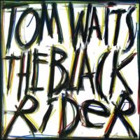 Виниловая пластинка TOM WAITS / THE BLACK RIDER (1LP)