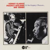 Виниловая пластинка Kenny Clarke and Francy Boland / At Her Majesty's Pleasure (1LP)