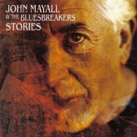 Компакт-диск John Mayall & The Bluesbreakers / Stories (CD)