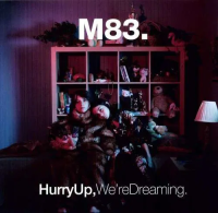 Виниловая пластинка M83 / Hurry Up, We're Dreaming (2LP)