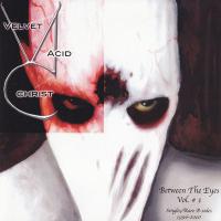 Компакт-диск Velvet Acid Christ / Between The Eyes Vol. 1 (1CD)