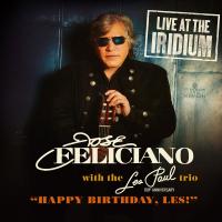 Виниловая пластинка FELICIANO JOSE WITH LES PAUL TRIO / Happy Birthday Les - LP plus CD (2LP)