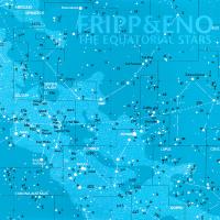 Виниловая пластинка Robert Fripp And Brian Eno / The Equatorial Stars (Limited) (LP) Виниловая пластинка Robert Fripp And Brian Eno / The Equatorial Stars (Limited) (LP)