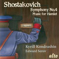 Компакт-диск Kirill Kondrashin & Edward Serov / Shostakovich: Symphony No.4, Music For Hamlet (1CD)