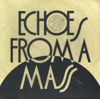 Виниловая пластинка GREENLEAF / ECHOS FROM A MASS (1LP)