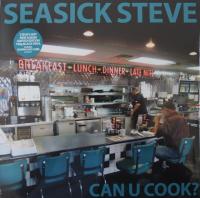 Виниловая пластинка Seasick Steve / Can U Cook? (1LP)