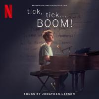 Виниловая пластинка Jonathan Larson / tick, tick… Boom! (Soundtrack from the Netflix Film) (2LP)