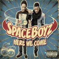 Компакт-диск Space Boyz / Here We Come (1CD)