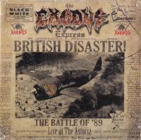 Компакт-диск Exodus / British Disaster: The Battle Of '89 (Jewel) (1CD)