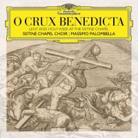 Компакт-диск Sistine Chapel Choir, Massimo Palombella / O Crux Benedicta: Lent And Holy Week At The Sistine Chapel (CD)