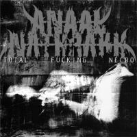 Виниловая пластинка Anaal Nathrakh / Total ***king Necro (1LP)